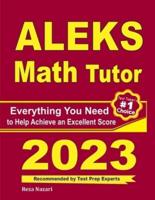 ALEKS Math Tutor: Everything You Need to Help Achieve an Excellent Score