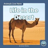 Life in the Desert. Paperback