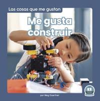 Me Gusta Construir (I Like to Build). Hardcover