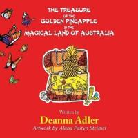 The Treasure of the Golden Pineapple in the Magical Land of Australia