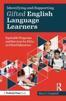 Identifying and Supporting Gifted English Language Learners