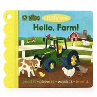 John Deere Kids Hello, Farm! (A Tuffy Book)