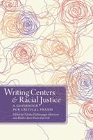 Writing Centers and Racial Justice