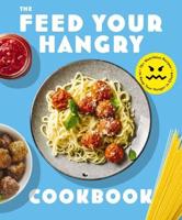 The Feed Your Hangry Cookbook