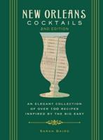 New Orleans Cocktails, Second Edition