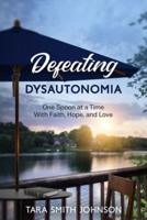 Defeating Dysautonomia