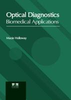 Optical Diagnostics: Biomedical Applications