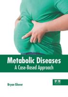 Metabolic Diseases: A Case-Based Approach