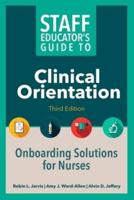 Staff Educator's Guide to Clinical Orientation
