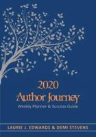 2020 Author Journey: Weekly Planner & Success Guide