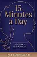 15 Minutes a Day