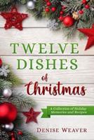 Twelve Dishes of Christmas