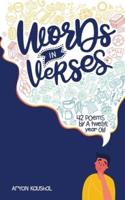 Words in Verses: 42 Poems by a Twelve Year Old