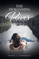 The Demanding River