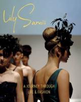 Lily Samii: A Journey Through Life and Fashion