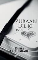 Zubaan Dil Ki