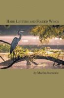 Hard Letters and Folded Wings