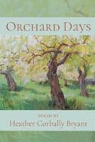 Orchard Days