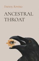Ancestral Throat