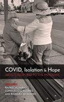 COVID, Isolation & Hope