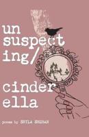 Unsuspecting Cinderella