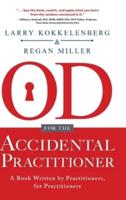 OD for the Accidental Practitioner