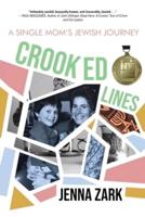 Crooked Lines: A Single Mom's Jewish Journey