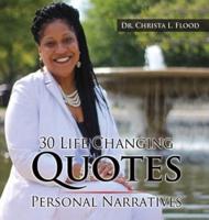 30 Life Changing Quotes: Personal Narratives