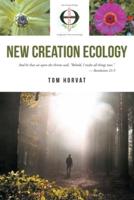 New Creation Ecology