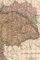 1906 Map of Austria-Hungary - A Poetose Notebook / Journal / Diary (50 Pages/25 Sheets)