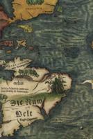 16th Century Map of South America - Die Neuwen Inseln, So Hinder Hispanien Gegen Orient Bey Dem Land India Ligen - A Poetose Notebook / Journal / Diary (50 Pages/25 Sheets)