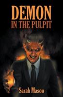 Demon in the Pulpit
