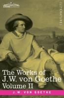 The Works of J.W. von Goethe, Vol. II (in 14 volumes) : with His Life by George Henry Lewes: Wilhelm Meister's Apprenticeship Vol. II