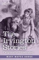 The Irvington Stories