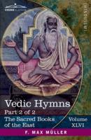 Vedic Hymns, Part II