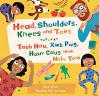 Head, Shoulders, Knees and Toes (Bilingual Hmong & English)