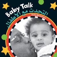Baby Talk (Bilingual Arabic & English)