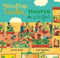 Rooftop Garden (Bilingual Spanish & English)