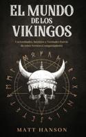 El Mundo De Los Vikingos