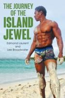 The Journey of the Island Jewel