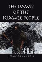 The Dawn of the Kiawee People