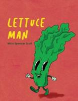 Lettuce Man