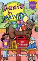 Alexia & Melvin: The Zookeeper