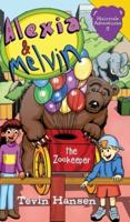 Alexia & Melvin: The Zookeeper