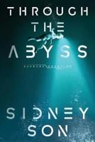 Through the Abyss: Supreme Creation Series