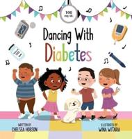 Dancing With Diabetes