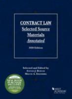 Contract Law, Selected Source Materials Annotated, 2020 Edition