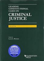 Leading Constitutional Cases on Criminal Justice, 2020