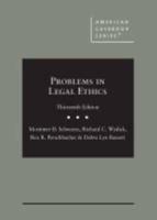 Problems in Legal Ethics - CasebookPlus