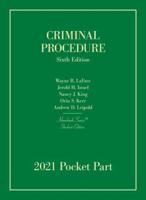 Criminal Procedure. 2021 Pocket Part